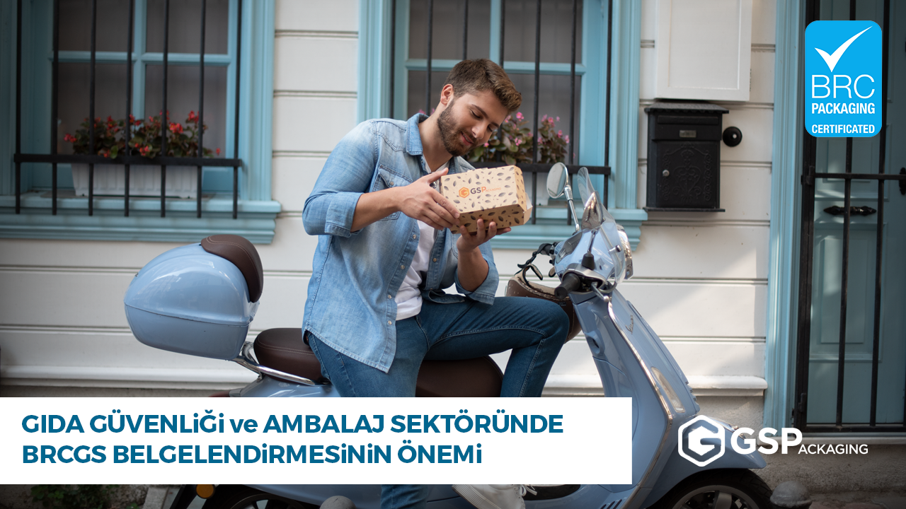 Gıda Güvenliği ve Ambalaj Sektöründe BRCGS Belgelendirmesinin Önemi